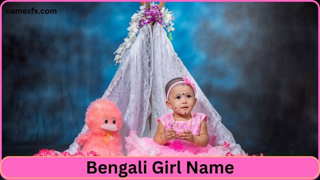 Bengali Girl Name