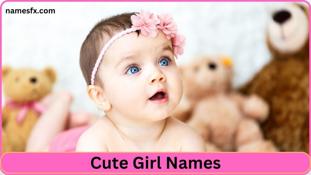 Cute Girl Names