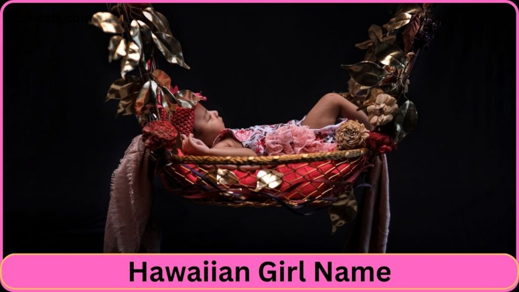 Hawaiian Girl Name